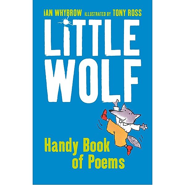 Little Wolf's Handy Book of Poems, Ian Whybrow