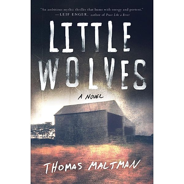 Little Wolves, Thomas Maltman