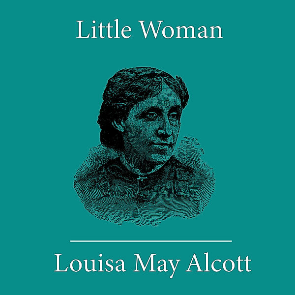 Little Woman, Louisa May Alcott
