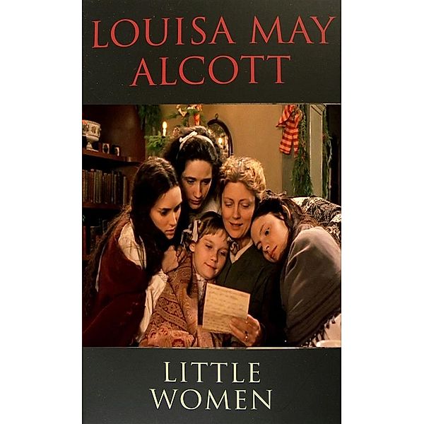 Little Women, Louisa May Alcott