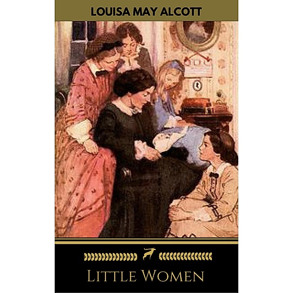 Little Women, Little Women, Golden Deer Classics, Louisa May Alcott
