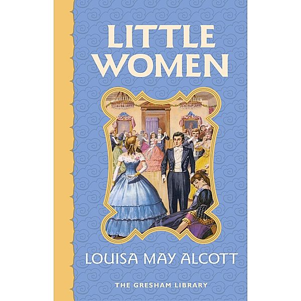 Little Women, Louisa May Alcott