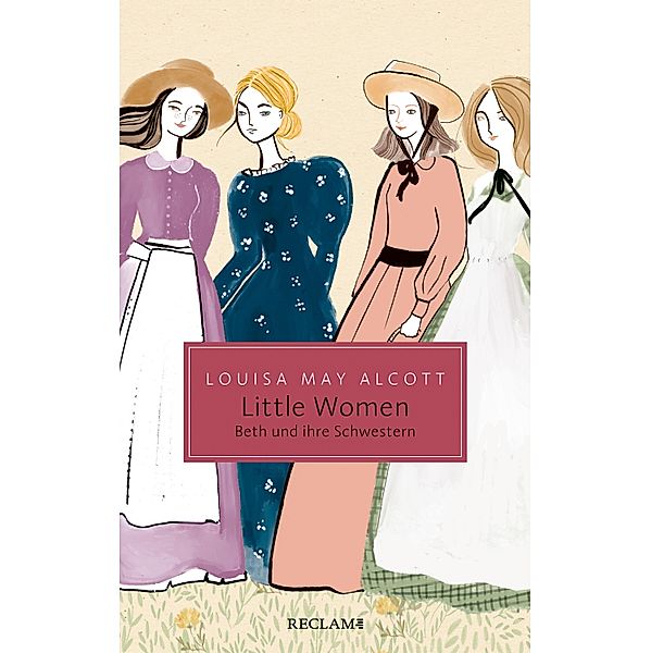 Little Women. Beth und ihre Schwestern / Reclam Taschenbuch, Louisa May Alcott