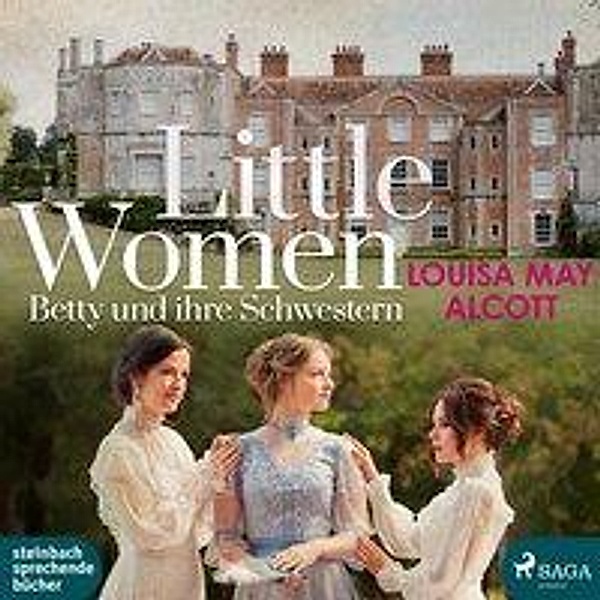 Little Women - Betty und ihre Schwestern, 2 Audio-CD, 2 MP3, Louisa May Alcott