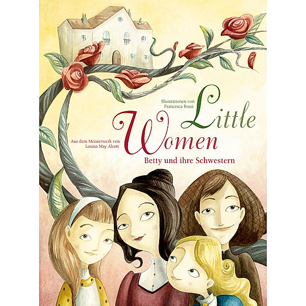 Little Women: Betty und ihre Schwestern
