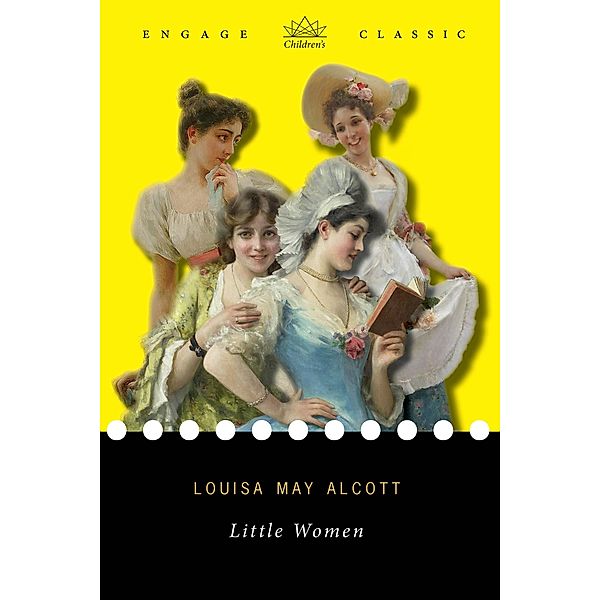 Little Women / Engage Classic, Louisa May Alcott