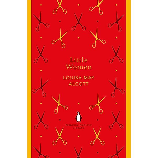 Little Women / The Penguin English Library, Louisa May Alcott