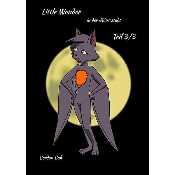 Little Wonder / 3 Bd.3, Gordon Goh
