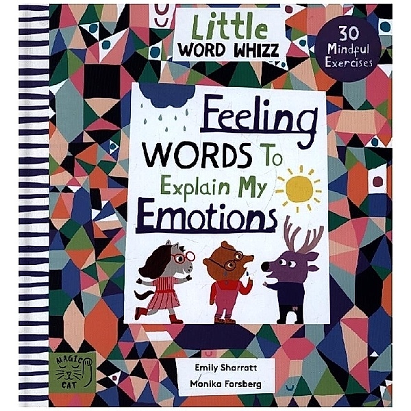 Little Word Whizz / Feeling Words to Explain my Emotions, Emily Sharratt