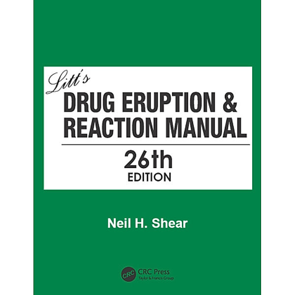 Litt's Drug Eruption & Reaction Manual