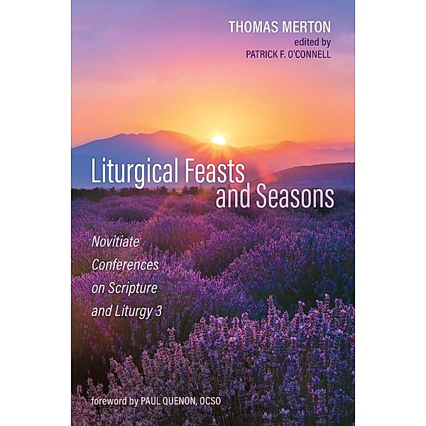 Liturgical Feasts and Seasons, Thomas Merton