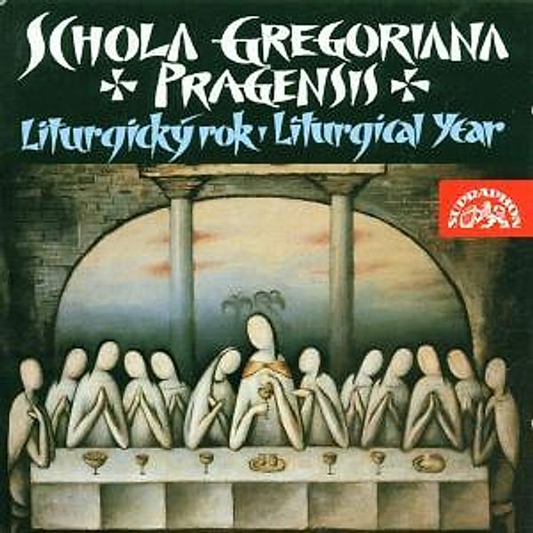 Liturgical Year, Schola Gregoriana Pragensis