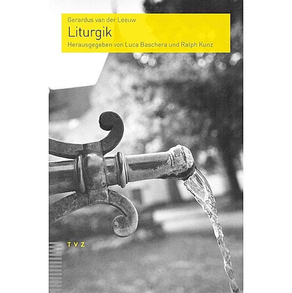 Liturgik, Gerardus van der Leeuw