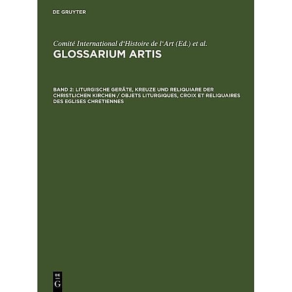 Liturgische Geräte, Kreuze und Reliquiare der christlichen Kirchen / Objets liturgiques, croix et reliquaires des eglises chretiennes