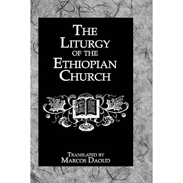 Liturgy Ethiopian Church, Marcos Daoud