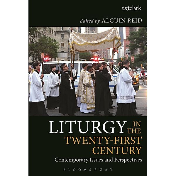 Liturgy in the Twenty-First Century