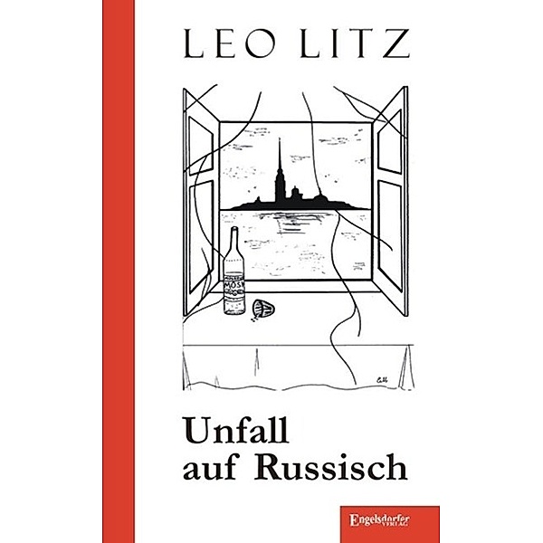 Litz, L: Unfall auf Russisch, Leo Litz