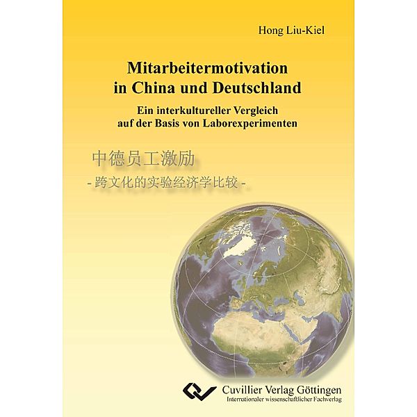 Liu-Kiel, H: Mitarbeitermotivation in China und Deutschland, Hong Liu-Kiel