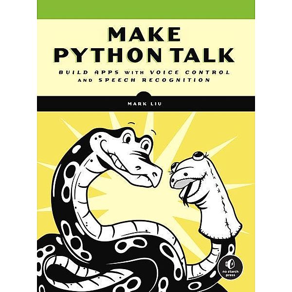 Liu, M: Make Python Talk, Mark Liu