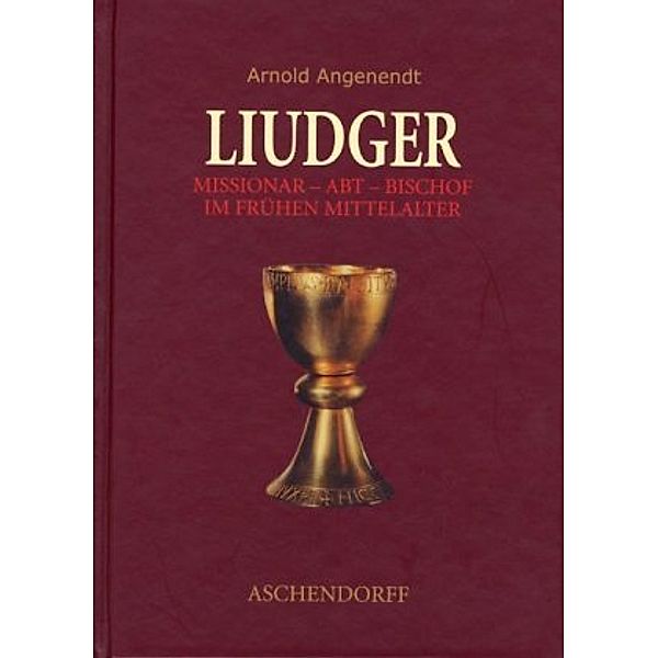 Liudger, Arnold Angenendt