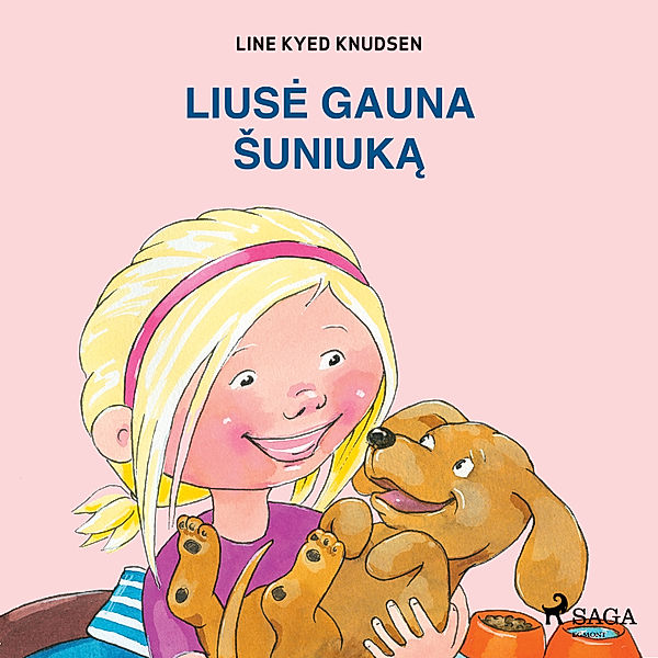 Liusė ir Ema - Liusė gauna šuniuką, Line Kyed Knudsen