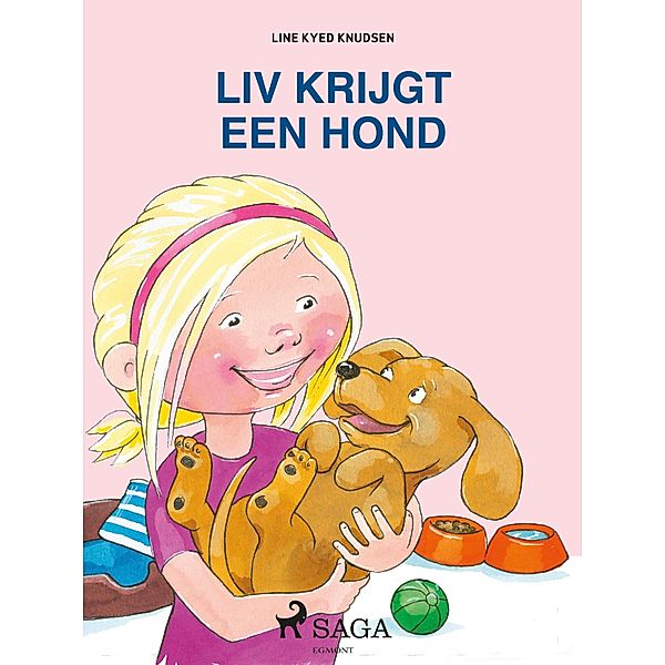 Liv krijgt een hond / Liv en Emma, Line Kyed Knudsen