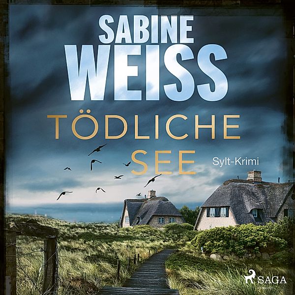 Liv Lammers - 5 - Tödliche See, Sabine Weiß