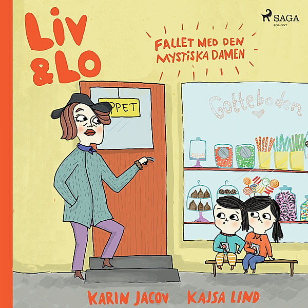Liv & Lo - 2 - Liv och Lo. Fallet med den mystiska damen, Kajsa Lind, Karin Jacov
