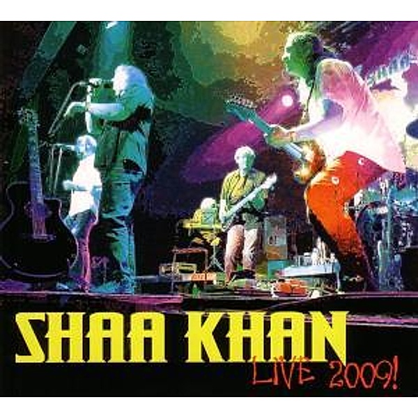 Live, Shaa Khan