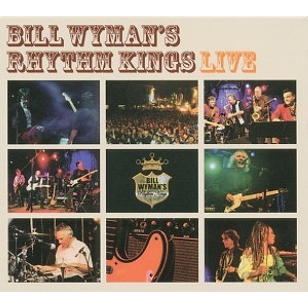 Live, Bill Wyman, Rhythm Kings