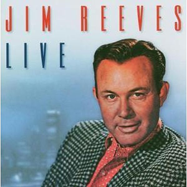 Live, Jim Reeves