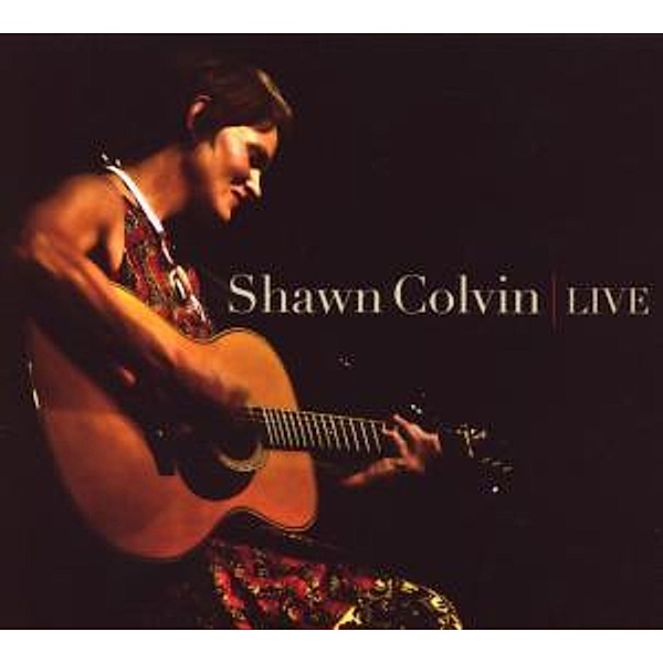 Live, Shawn Colvin