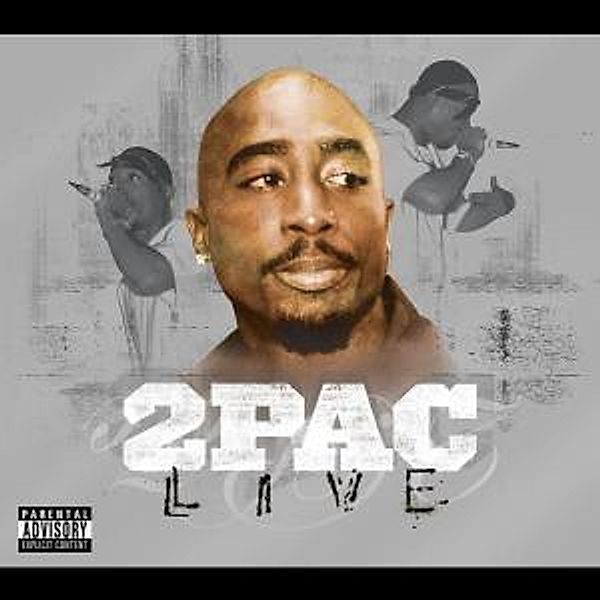 Live, 2Pac