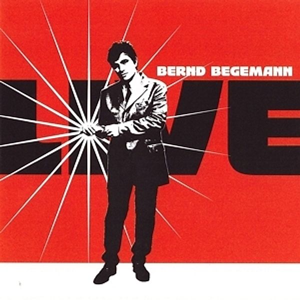 Live, Bernd Begemann