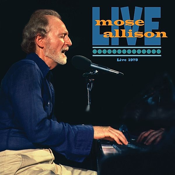 Live 1978, Mose Allison