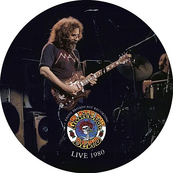 Live 1980 / Radio Broadcast, Grateful Dead