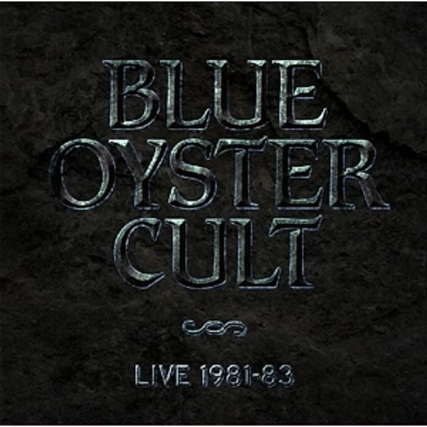 Live 1981-1983, Blue Öyster Cult