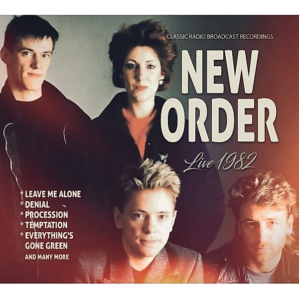 Live 1982/Broadcast Recordings, New Order