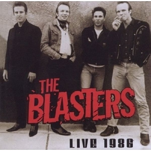 Live 1986, Blasters