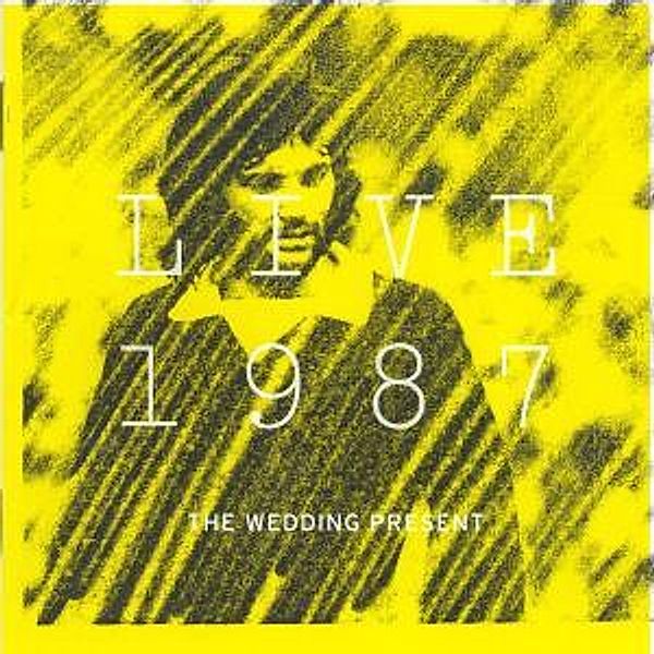 Live 1987, The Wedding Present