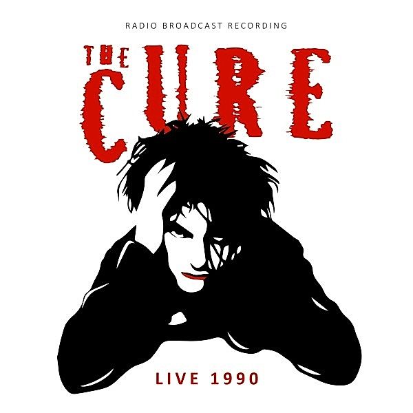 Live 1990 / Radio Broadcast (Red), The Cure