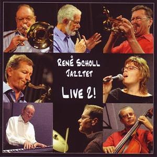 Live 2-Broadway,Broadway, Rene Jazztett Scholl