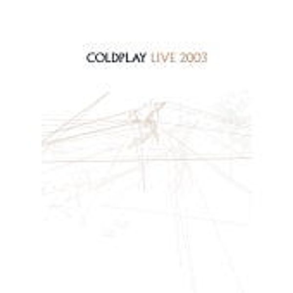 Live 2003, Coldplay