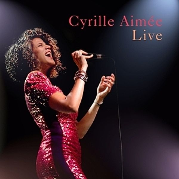 Live, Cyrille Aimée