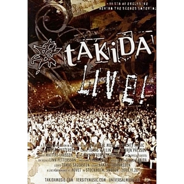 Live!, Takida