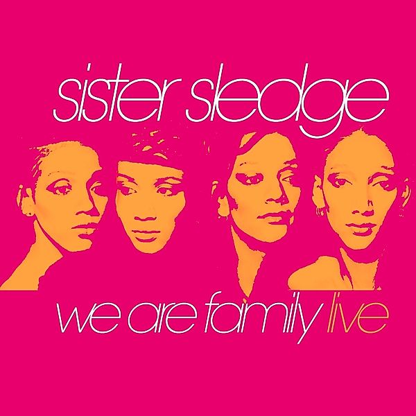 Live, Sister Sledge