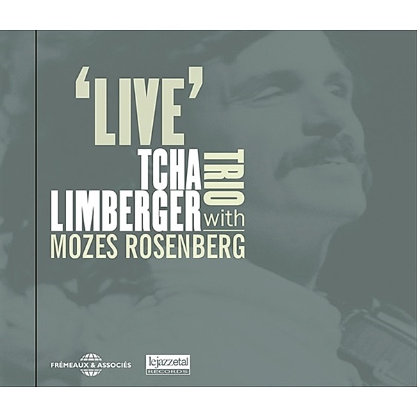 Live, Tcha Limberger Trio with Rosenberg Mozes