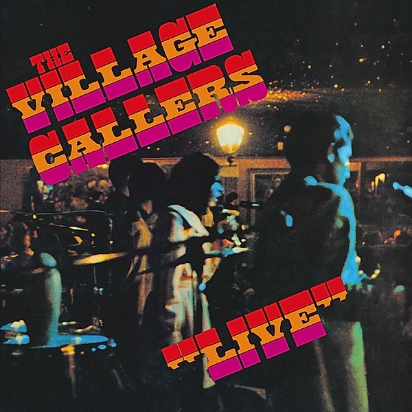 LIVE, Village Callers