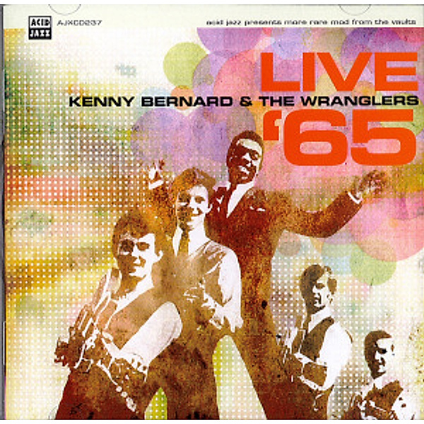 Live '65 (Vinyl), Kenny & The Wranglers Bernard