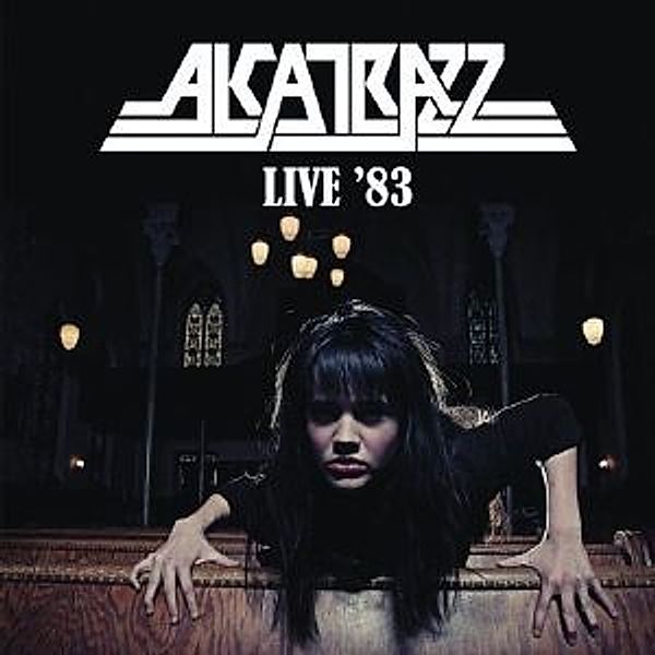 Live '83, Alcatrazz